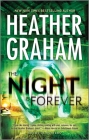The Night Is Forever (Krewe of Hunters #11) By Heather Graham Cover Image