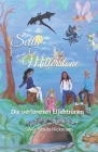 Sella Millerstone: Die verlorenen Elfentränen Cover Image