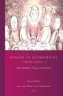 Essays in Ecumenical Theology I: Aims, Methods, Themes, and Contexts (Studies in Reformed Theology #35) Cover Image