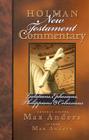 Holman New Testament Commentary - Galatians, Ephesians, Philippians, Colossians By Max Anders Cover Image
