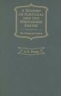 A History of Portugal and the Portuguese Empire, Volume 2: From Beginnings to 1807: The Portuguese Empire Cover Image