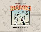 BONK!: A Mutts Treasury By Patrick McDonnell Cover Image