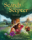 The Search for the Scepter By Julie Dinges Cover Image