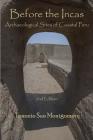 Before the Incas: Archaeological Sites of Coastal Peru By Tommie Sue Montgomery Cover Image