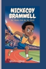 Nickecoy Bramwell: The Young Star on the Track By Kelly J. Fiedler Cover Image