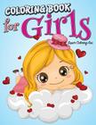 Coloring Book For Girls: Super Coloring Fun Cover Image