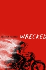 Wrecked By Heather Henson Cover Image