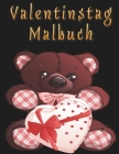 Valentinstag Malbuch: für Erwachsene Cover Image