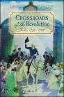 Crossroads of the Revolution: Trenton 1774 - 1783 By William L. Kidder Cover Image