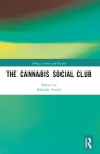 The Cannabis Social Club Cover Image