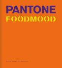 Pantone Foodmood Cover Image