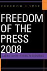 Freedom of the Press: A Global Survey of Media Independence By Freedom House Cover Image