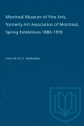 Montreal Museum of Fine Arts, Formerly Art Association of Montreal: Spring Exhibitions 1880-1970 (Heritage) Cover Image