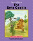 The Little Cookie (Beginning-To-Read) By Margaret Hillert, Steven James Petruccio Cover Image