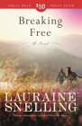 Breaking Free: A Novel Cover Image