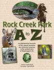 Rock Creek Park A to Z By David Swerdloff, Lorraine Swerdloff (Designed by) Cover Image