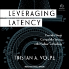 Leveraging Latency: How the Weak Compel the Strong with Nuclear Technology Cover Image