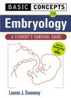 Basic Concepts in Embryology: A Student's Survival Guide (Basic Concept S) Cover Image