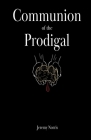 Communion of the Prodigal Cover Image