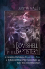 A Bombshell in the Baptistery By Justin Nalls Cover Image
