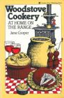 Woodstove Cookery: At Home on the Range Cover Image