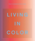 Living in Color: Color in Contemporary Interior Design Cover Image