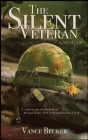 The Silent Veteran: A Memoir Cover Image