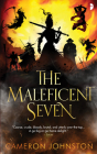 The Maleficent Seven By Cameron Johnston Cover Image