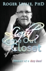 Light Come Out of the Closet By Roger Leslie Cover Image