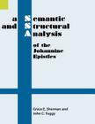 A Semantic and Structural Analysis of the Johannine Epistles Cover Image