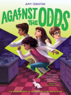 Against the Odds (The Odds Series #2) Cover Image