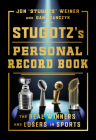 Stugotz's Personal Record Book: The Real Winners and Losers in Sports Cover Image