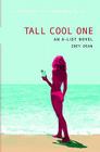 Tall Cool One (The A-List #4) By Zoey Dean Cover Image
