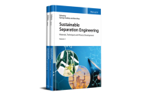 Sustainable Separation Engineering: Materials, Techniques and Process Development By Gyorgy Szekely (Editor), Dan Zhao (Editor) Cover Image