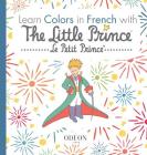 Learn Colors in French with The Little Prince Cover Image