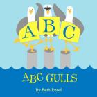 ABC Gulls By Beth Rand Cover Image