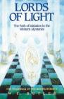 Lords of Light: The Path of Initiation in the Western Mysteries Cover Image