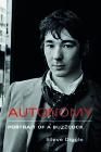 Autonomy: Portrait of a Buzzcock Cover Image