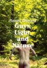 Guys, Light, and Nature (Portfolio1000) By Moncayo Cover Image