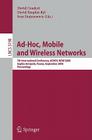 Ad-Hoc, Mobile and Wireless Networks: 7th International Conference, Adhoc-Now 2008, Sophia Antipolis, France, September 10-12, 2008, Proceedings Cover Image