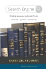 Search Engine: Volume 2: Jewish Leadership By Gil Student Cover Image