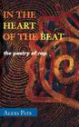 In the Heart of the Beat: The Poetry of Rap (African American Cultural Theory and Heritage) By Alexs Pate Cover Image