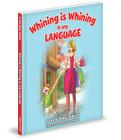 Whining Is Whining in Any Lang Cover Image