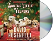 Santa's Little Yelpers: An Andy Carpenter Mystery (An Andy Carpenter Novel #26) Cover Image