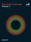Wax Poetics Anthology Volume 1 By The Staff of Wax Poetics Cover Image