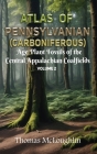 Atlas of Pennsylvanian (Carboniferous) Age Plant Fossils of the Central Appalachian Coalfields Volume 2 Cover Image