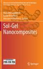 Sol-Gel Nanocomposites (Advances in Sol-Gel Derived Materials and Technologies) Cover Image