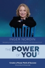 The POWER of YOU2: Create a POWER PATH of Success (Personally & Professionally) By Gerry Robert (Foreword by), Inger Nordin Cover Image