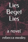Lies Beget Lies Cover Image