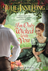 I'm Only Wicked with You: The Palace of Rogues By Julie Anne Long Cover Image
